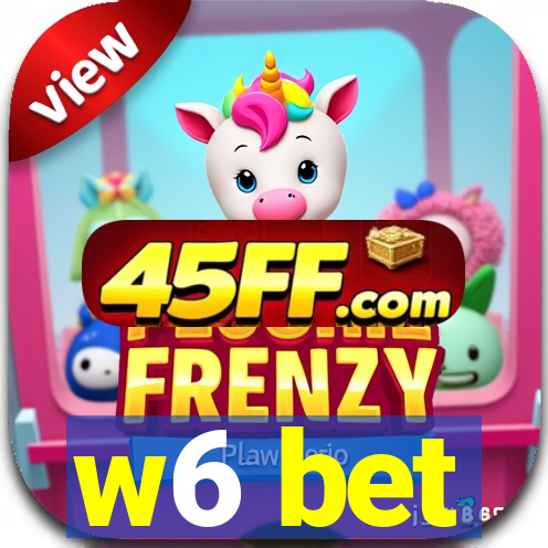 w6 bet